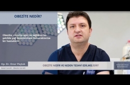 What is Obesity and Diseases Caused? | Op. Dr. Onur PEŞLUK